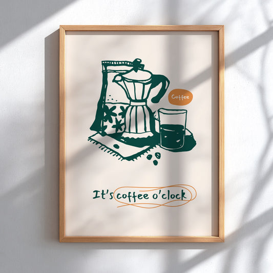 It's Coffee O'Clock Poster - Funny Coffee Time Wall Art Print
