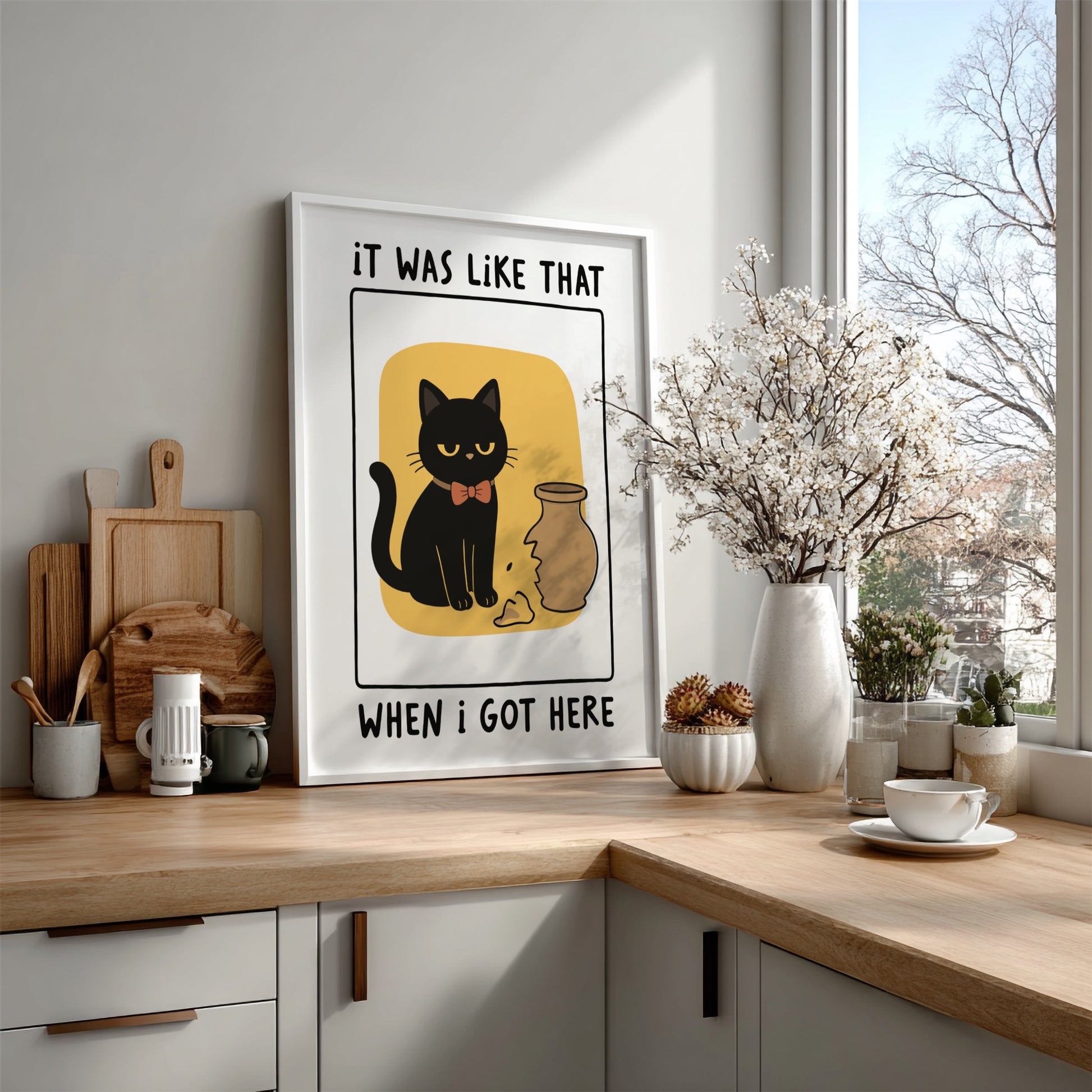It Was Like That When I Got Here Poster - Funny Black Cat Wall Art Print