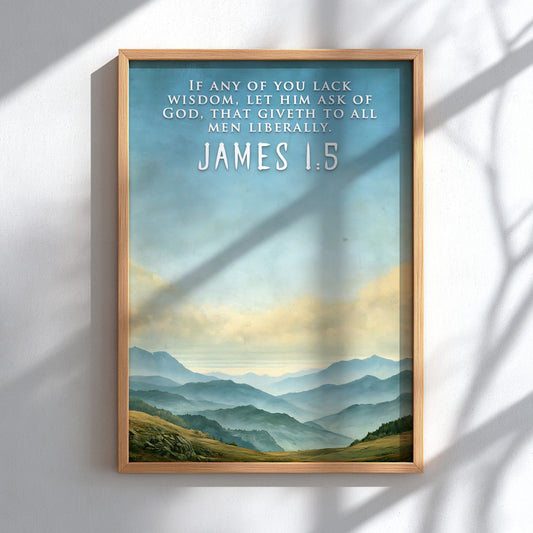 Poster featuring soft blue mountain ranges under a sky with James 1:5 text.