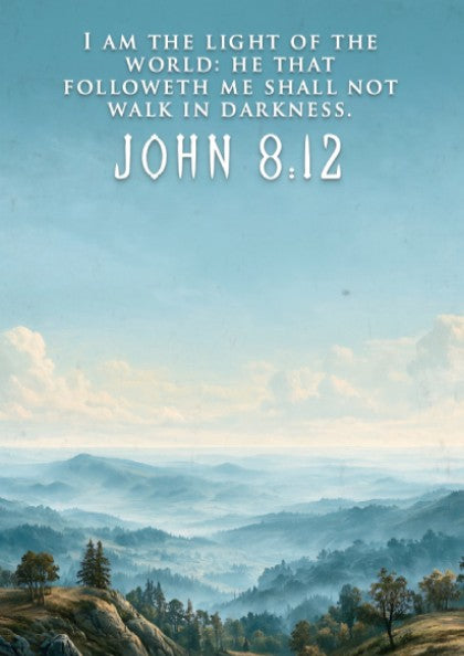 Poster featuring a misty mountain landscape with the quote I am the light.
