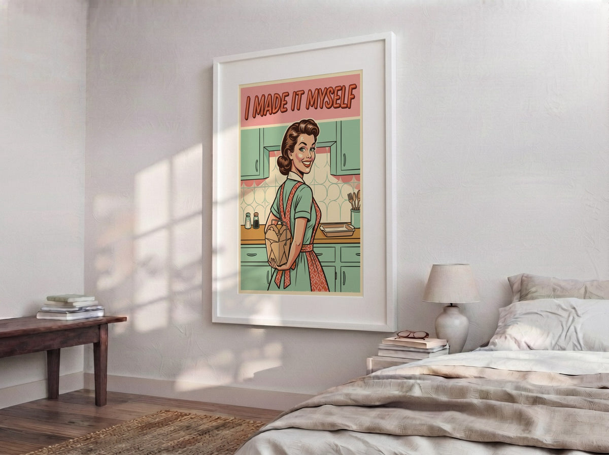 Poster featuring a retro woman holding takeout with the caption I Made It Myself