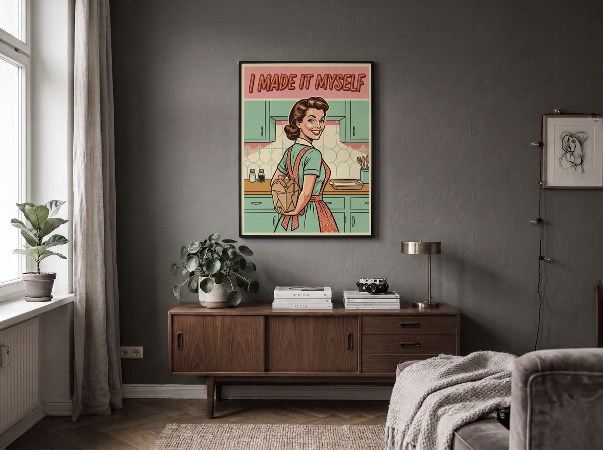 Poster featuring a retro woman holding takeout with the caption I Made It Myself