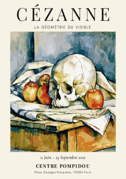 Cézanne Exhibition Posters featuring La Géométrie du Visible, showcasing a skull and apples in earthy tones