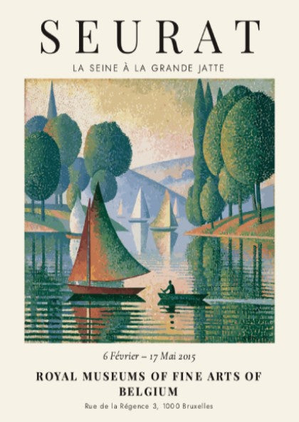 Seurat exhibition poster featuring La Seine à la Grande Jatte with green trees and serene water reflections