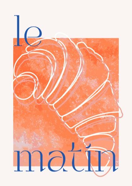 Le Matin Croissant Poster - French Breakfast Vibes Wall Art Print