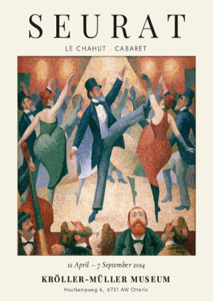 Seurat exhibition poster featuring Le Chahut Cabaret with vibrant colors and lively dancers