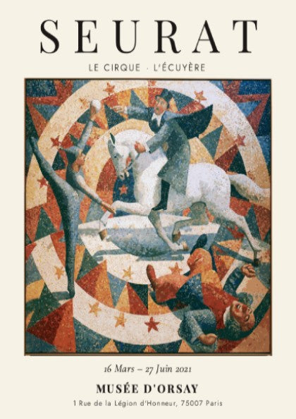 Seurat exhibition poster featuring Le Cirque - L'Écuyère with vibrant colors and circus theme