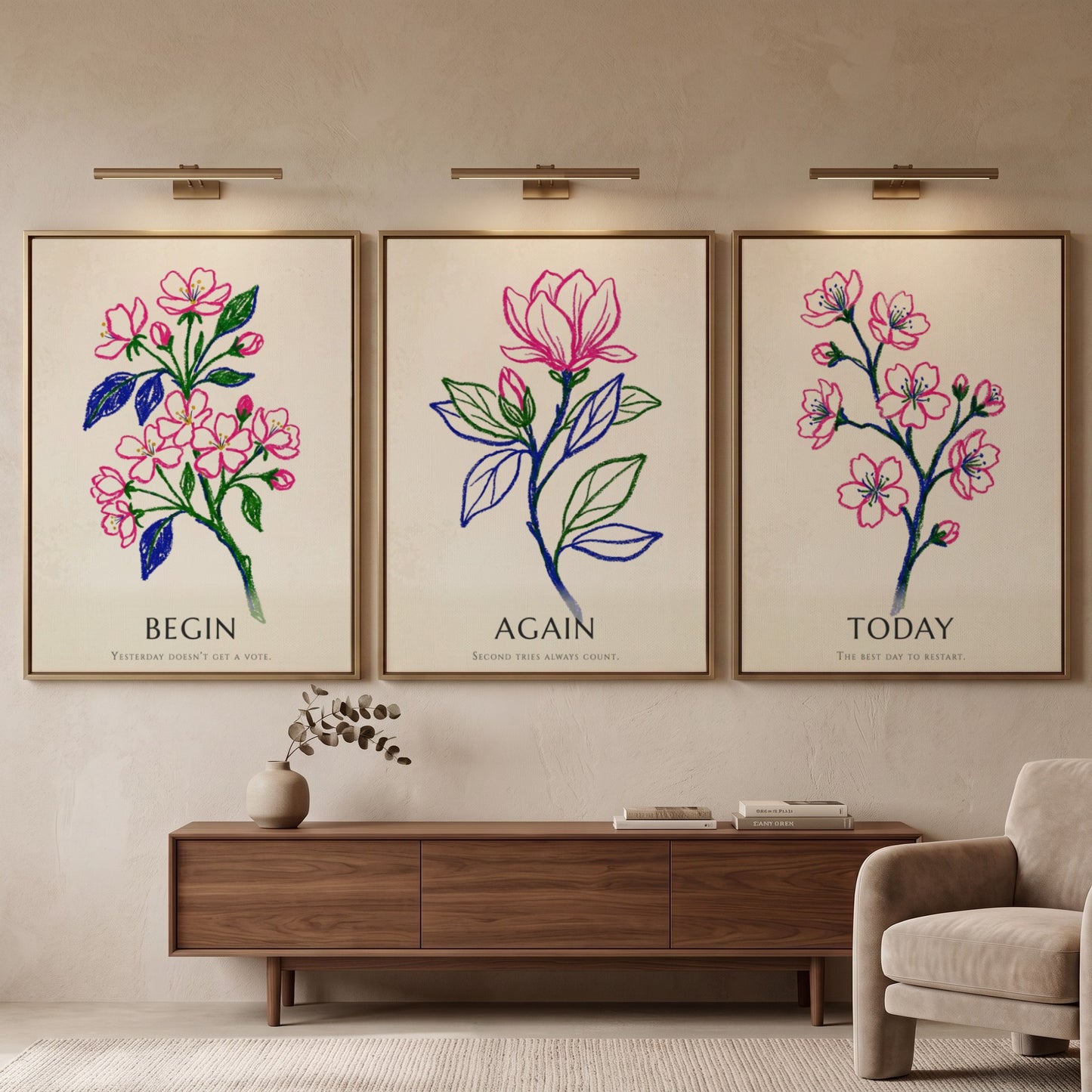 Poster set of three featuring floral drawings with Today Again Begin text in pink