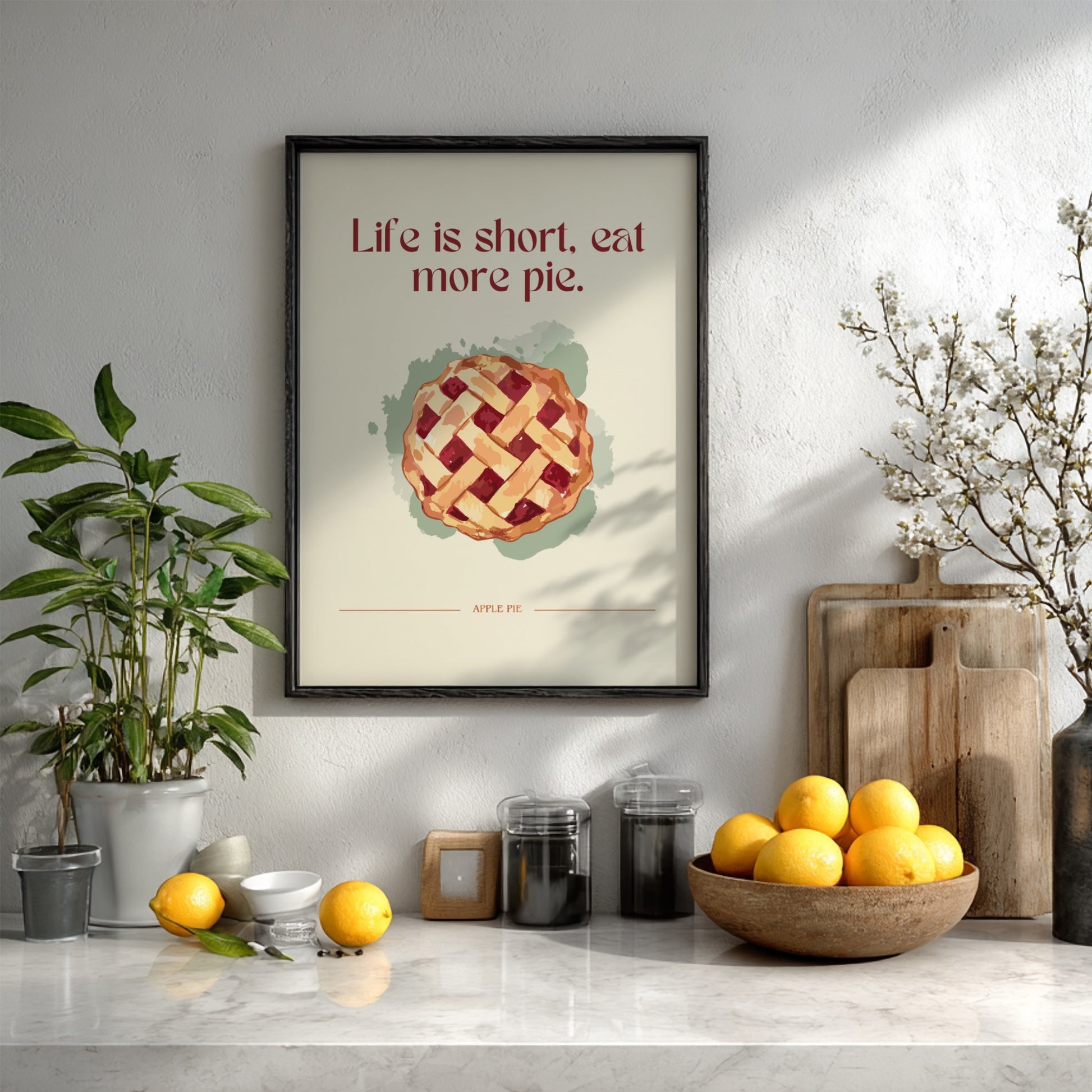 Life is Short Eat More Pie Poster - Funny Dessert Wall Art Print