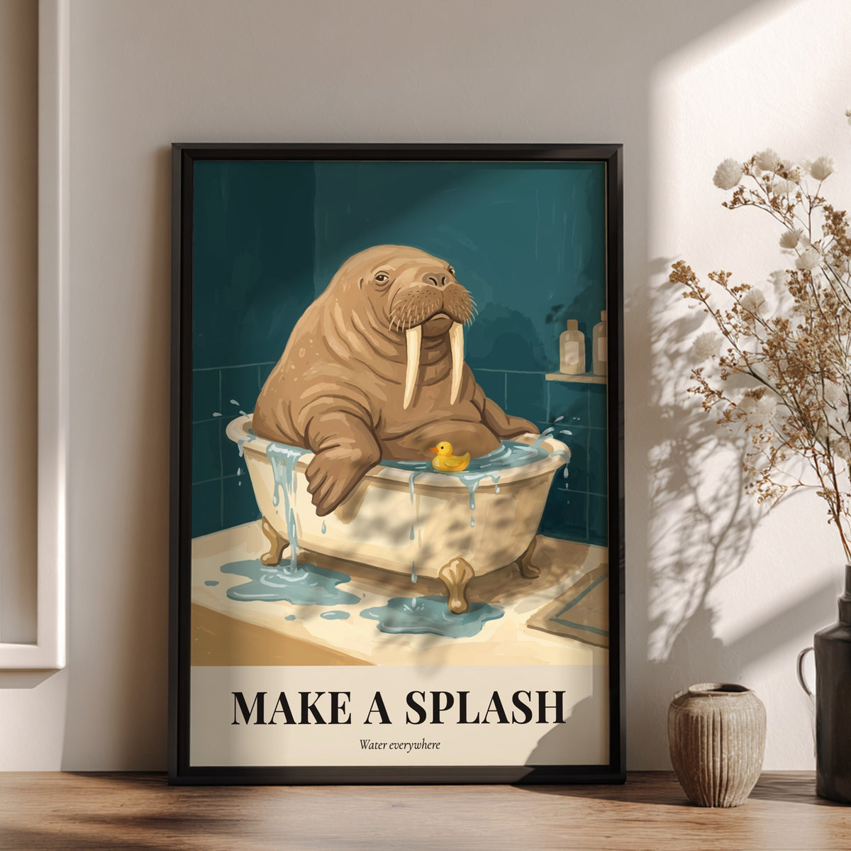 Poster of a walrus in a bathtub with a rubber duck and splash text
