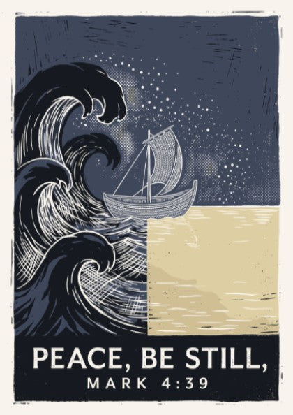 Poster displaying a boat on a stormy sea turning calm with scripture text below.