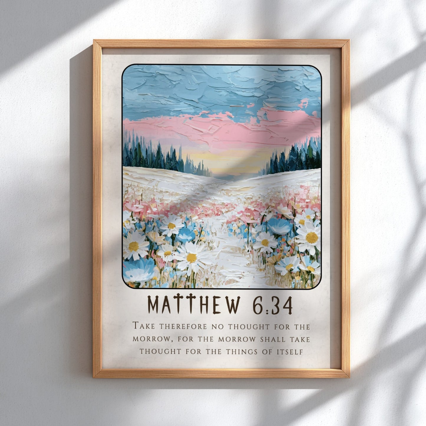 Matthew 6:34 poster featuring wildflowers and pastel colors, inspirational religion art for home decor