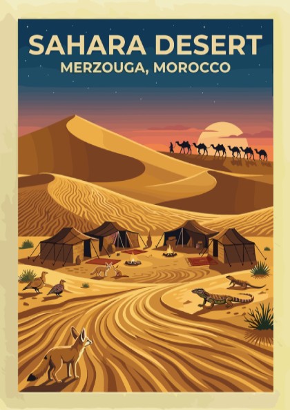 Travel poster featuring Sahara Desert dunes in Merzouga Morocco with camels and wildlife.