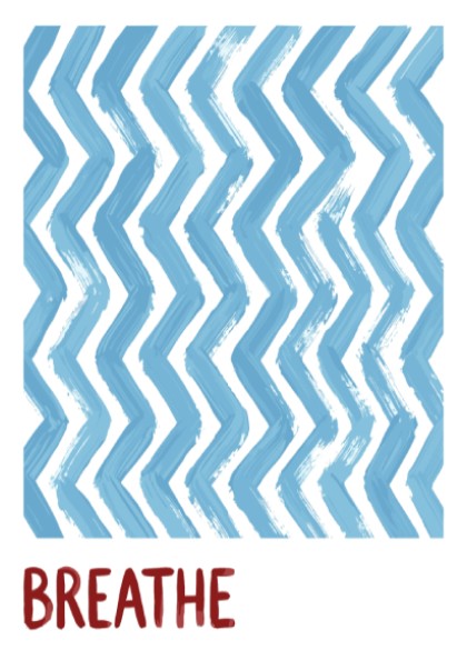 Motivational poster featuring blue hand-painted zigzag stripes above the word Breathe in red.