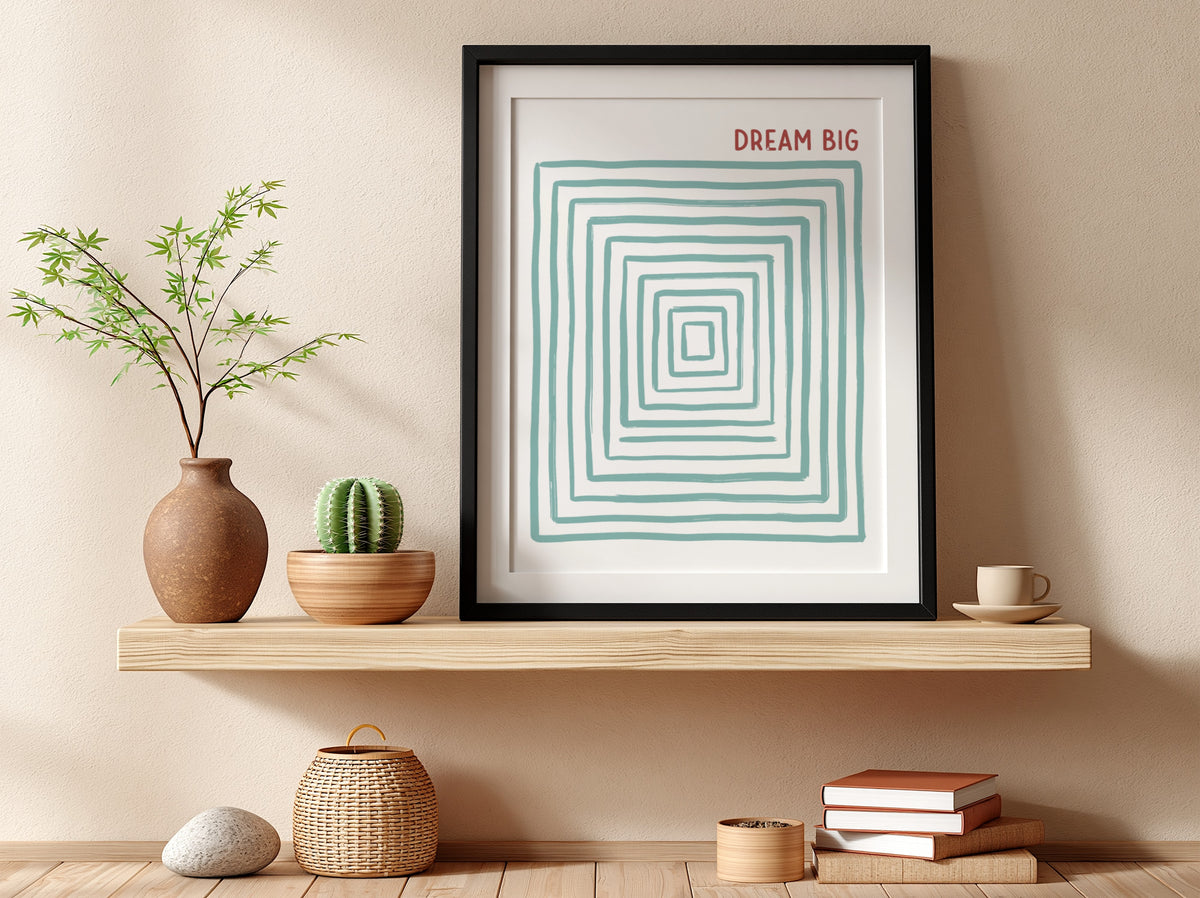 Motivational poster featuring the text Dream Big with concentric sage green rectangular lines.