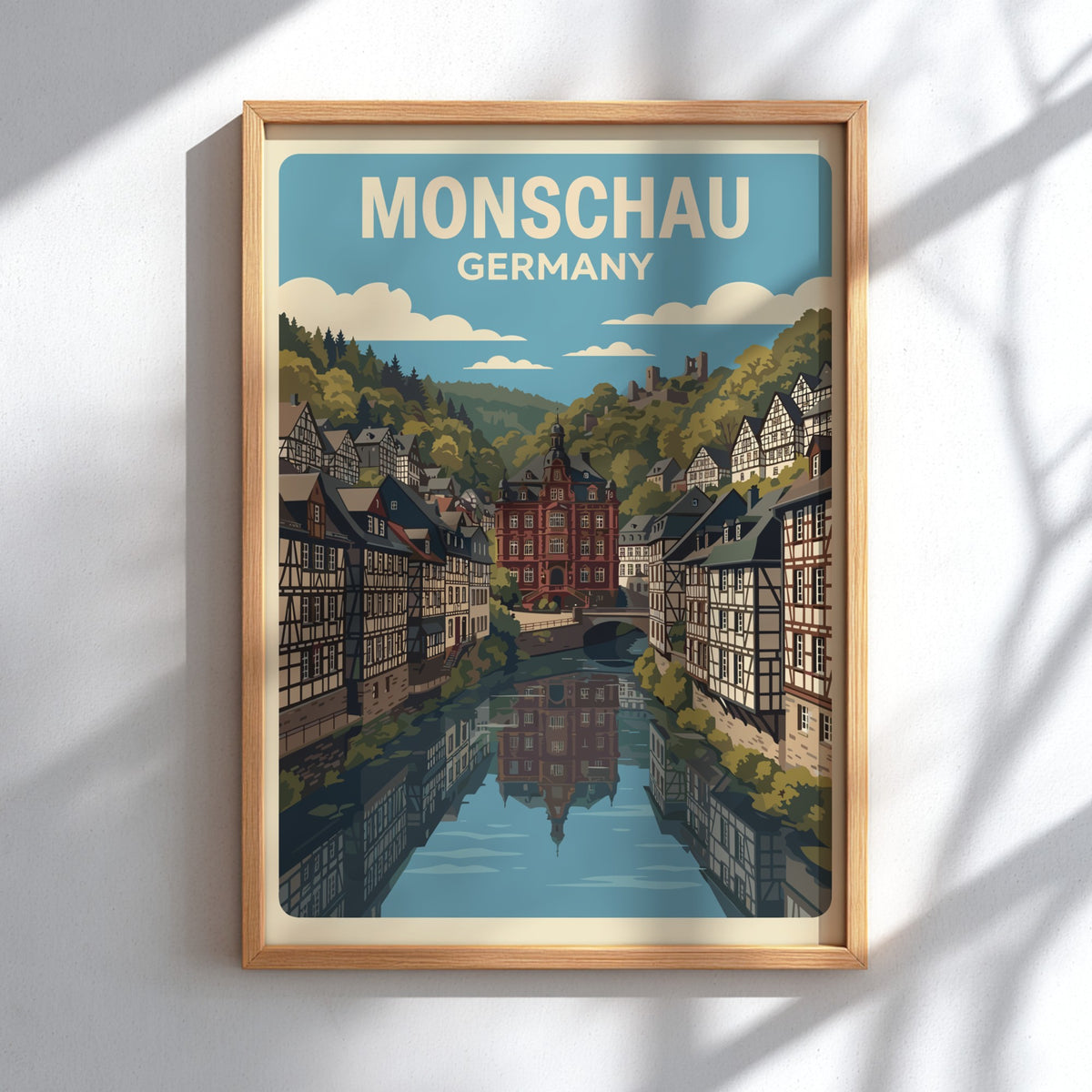 Poster of Monschau Germany featuring half-timbered houses along a river in a valley