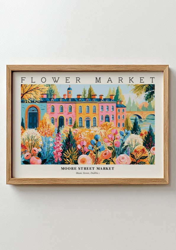 Flower market poster featuring vibrant flowers and Moore Street Market in Dublin, colorful wall art print