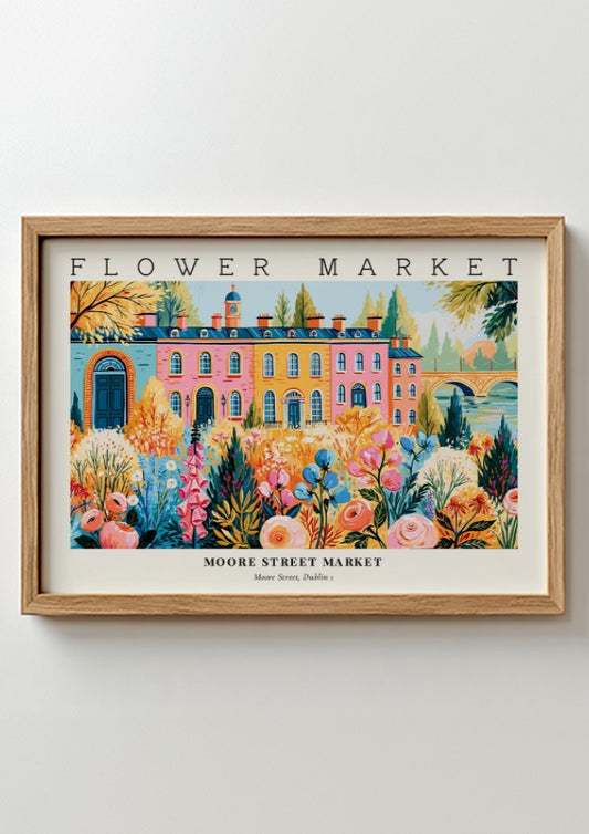 Flower market poster featuring vibrant flowers and Moore Street Market in Dublin, colorful wall art print