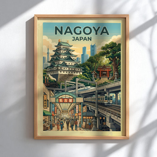Nagoya Japan travel poster showing a castle, modern skyscrapers, and a bustling market street.