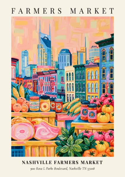 Nashville Farmers Market poster featuring colorful fruits and vegetables with Nashville skyline in the