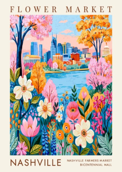Flower market poster featuring vibrant flowers and Nashville cityscape in bright colors
