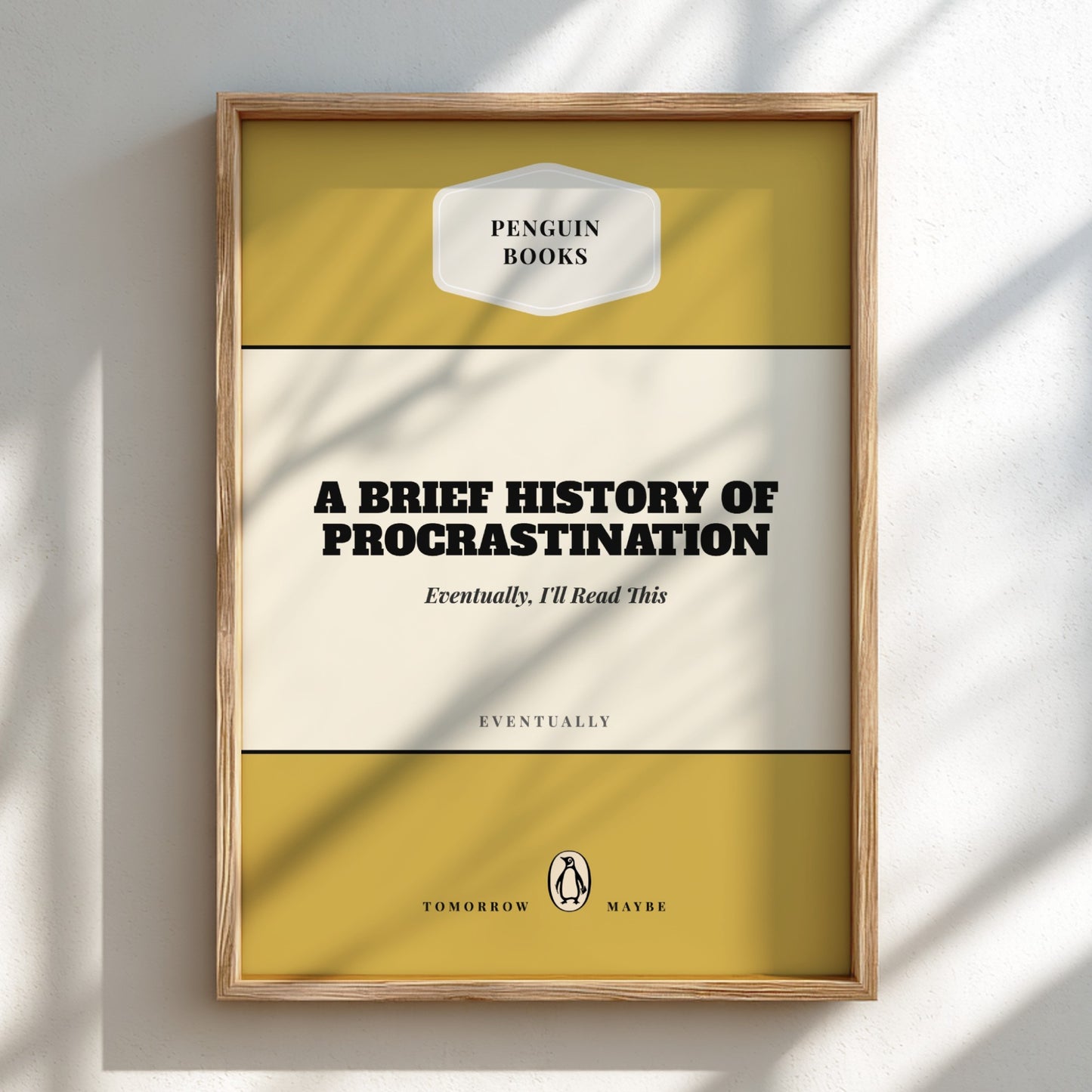 Framed poster with 'A Brief History of Procrastination' design on a light background