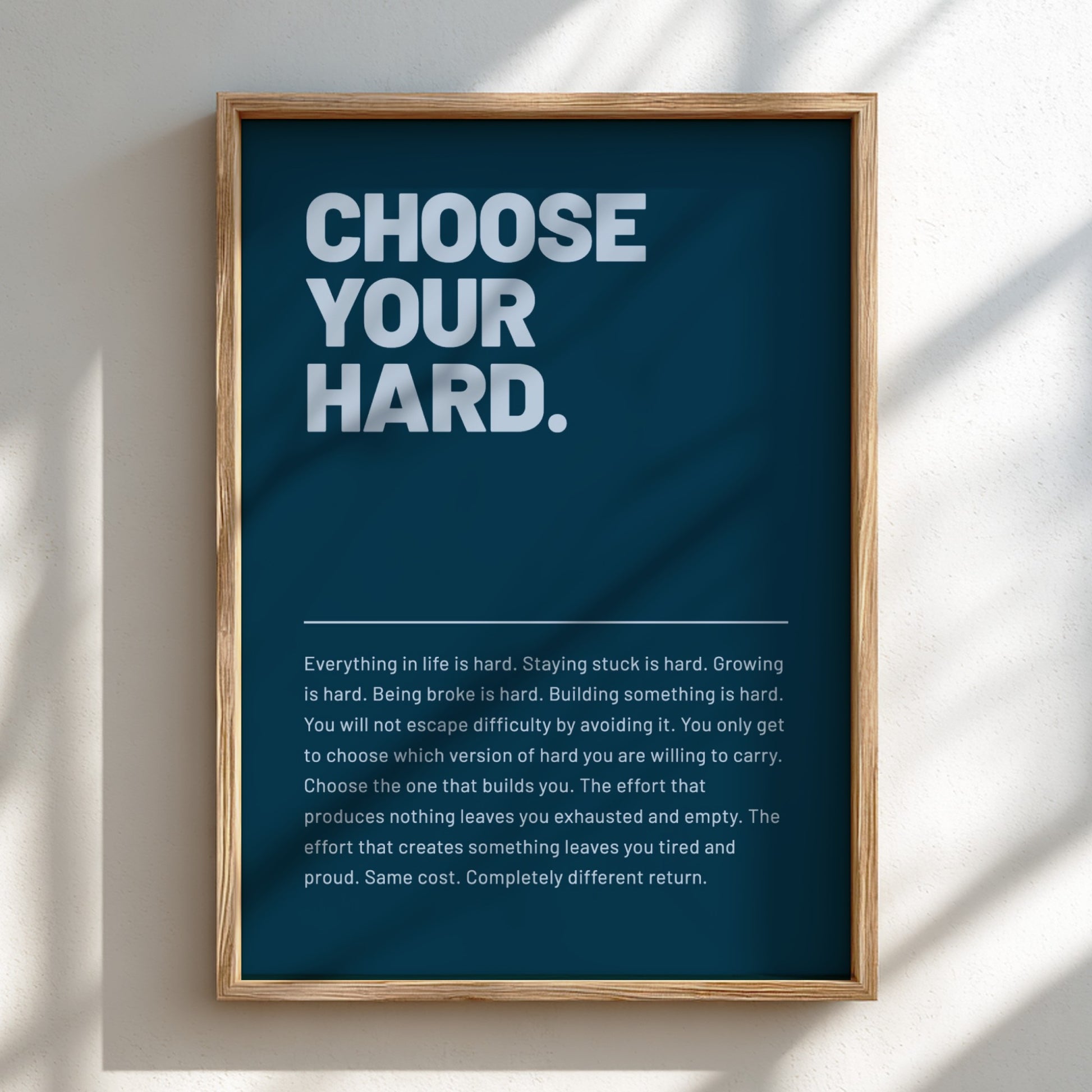 Choose Your Hard motivational poster with bold typography on a dark background, inspiring wall art for home