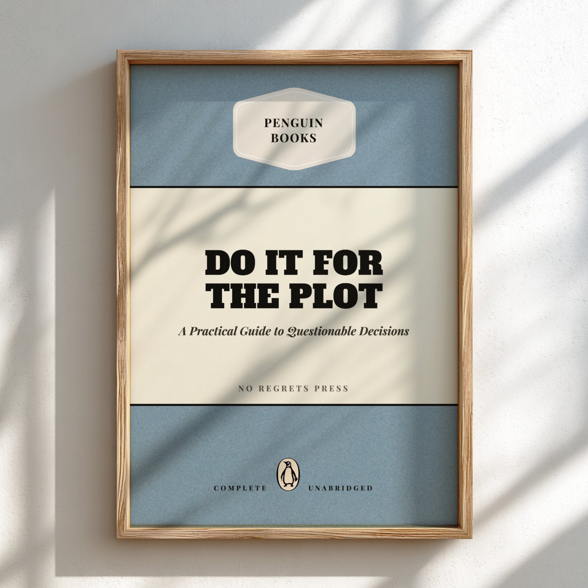 Framed book cover with 'Penguin Books' branding and text 'Do It For The Plot'.