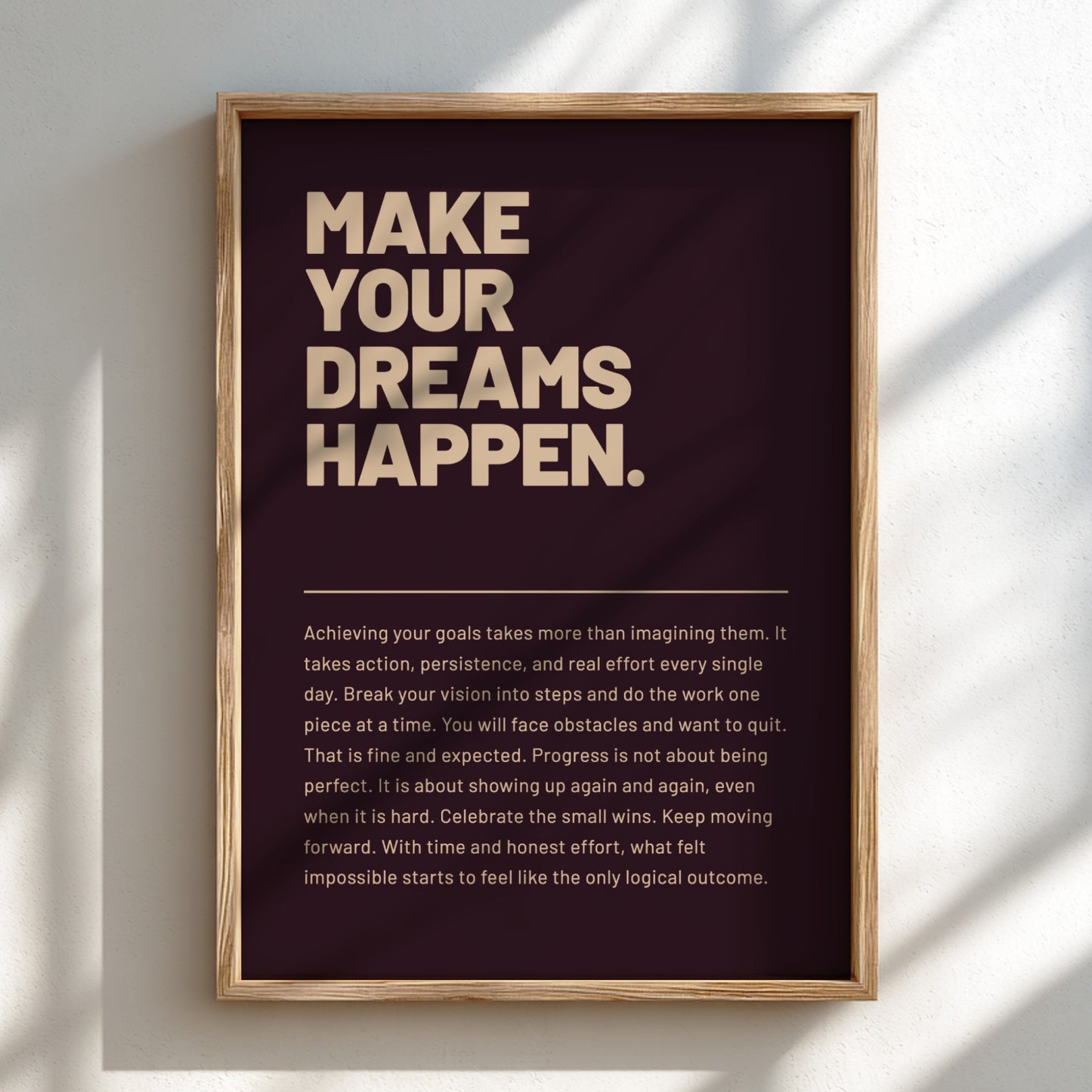 Make Your Dreams Happen Poster - Motivational Wall Art, Inspirational