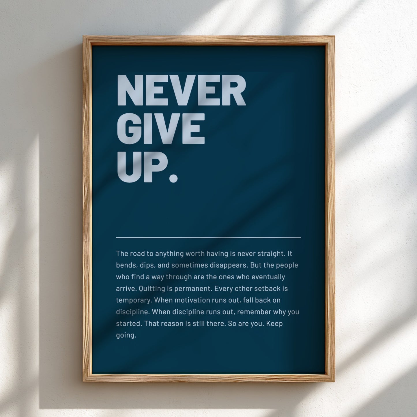 Motivational poster featuring bold typography and minimalist design 