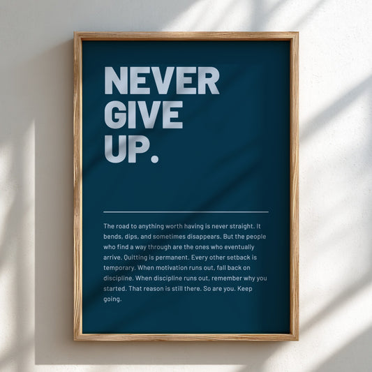 Motivational poster featuring bold typography and minimalist design 