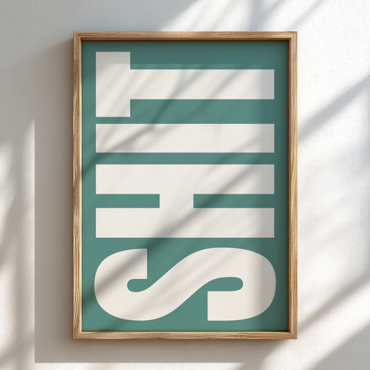 Poster featuring bold typography, modern wall art for home decor