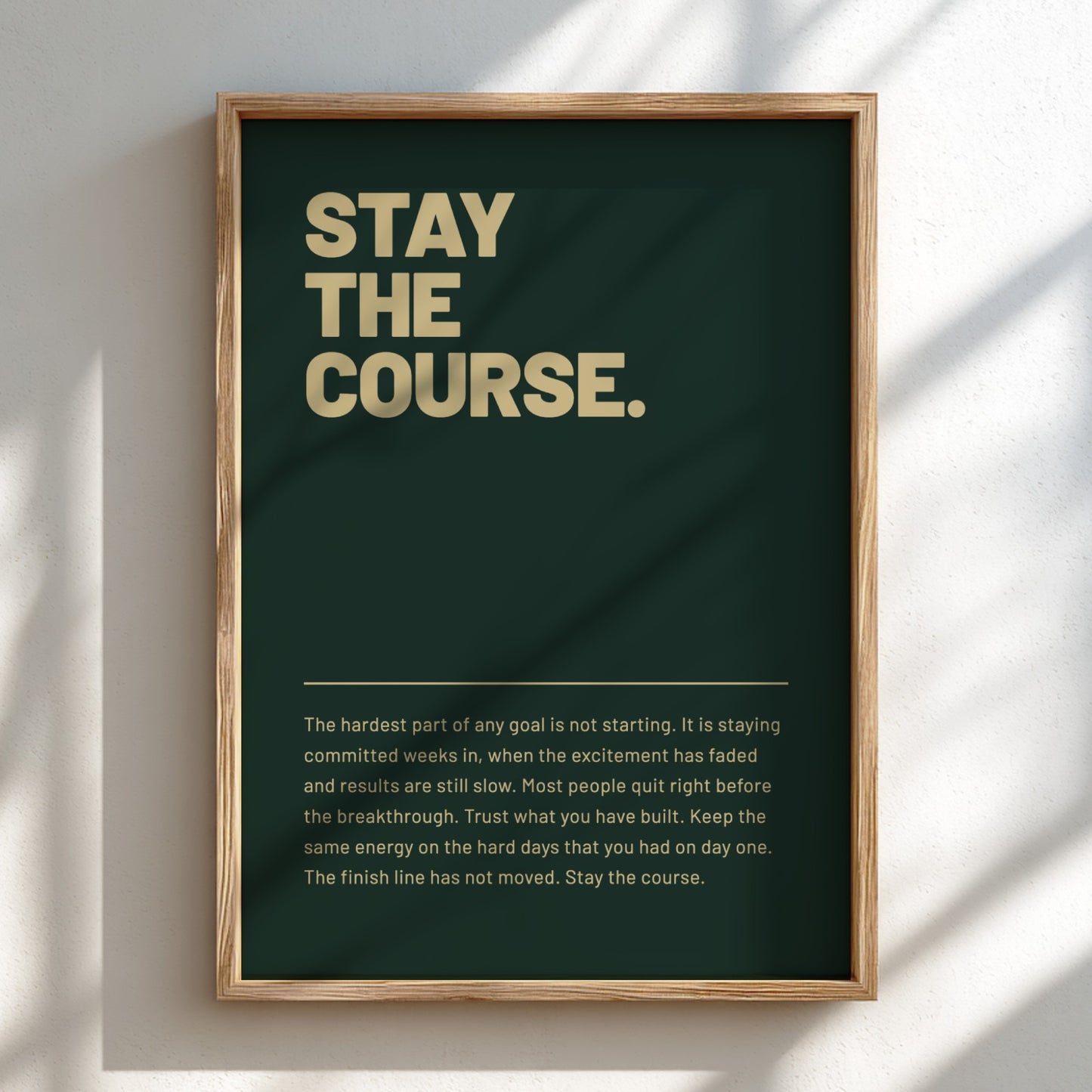 Motivational poster featuring bold typography and minimalist design 