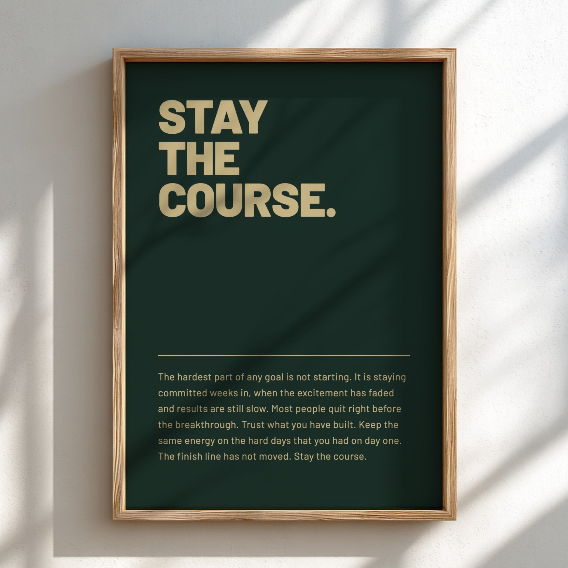 Motivational poster featuring bold typography and minimalist design 