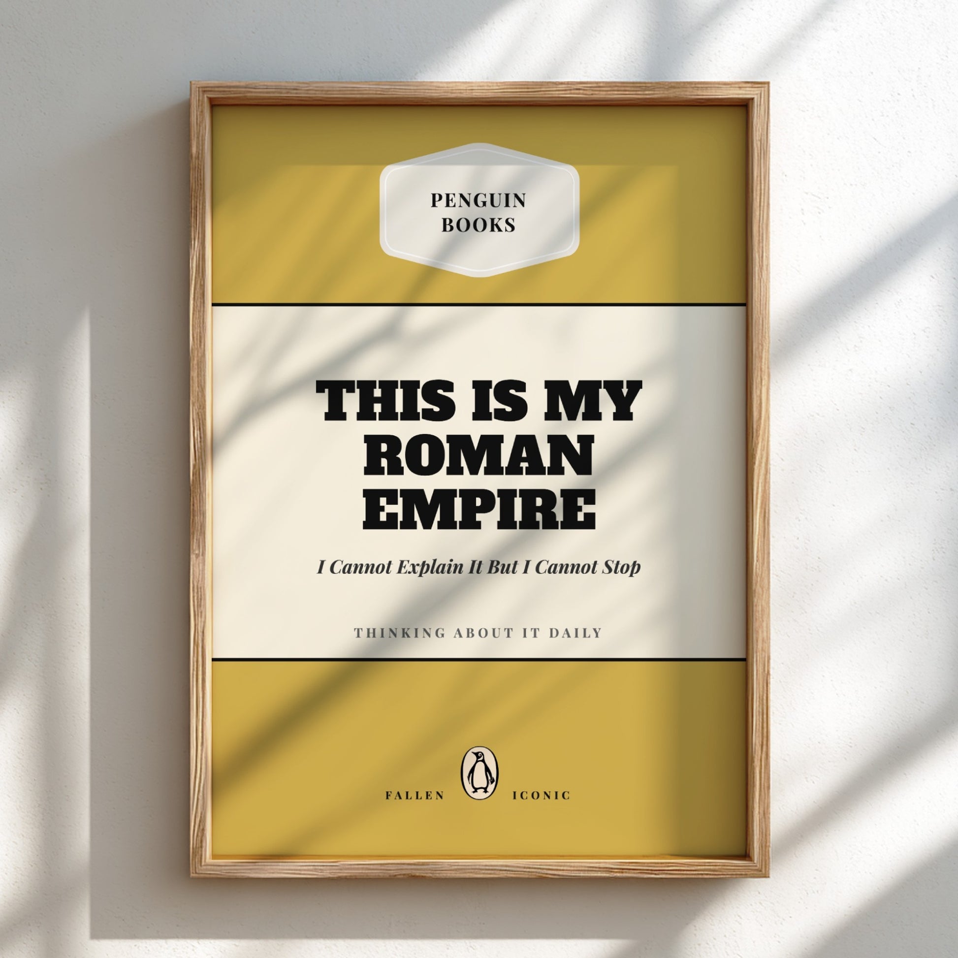 Framed Penguin Books poster with text 'This is my Roman Empire' on a light background