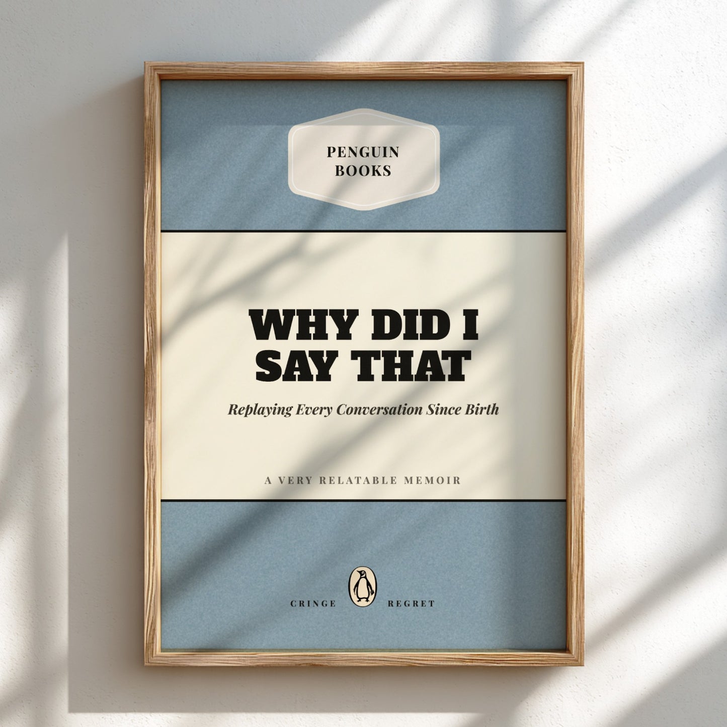 Framed book cover of 'Why Did I Say That' by Penguin Books on a light background