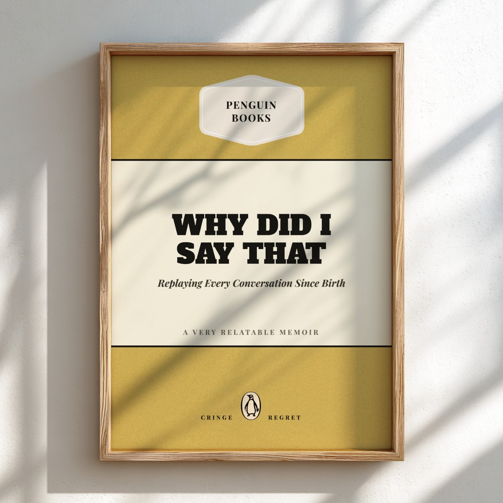Framed book cover of 'Why Did I Say That' by Penguin Books on a light background