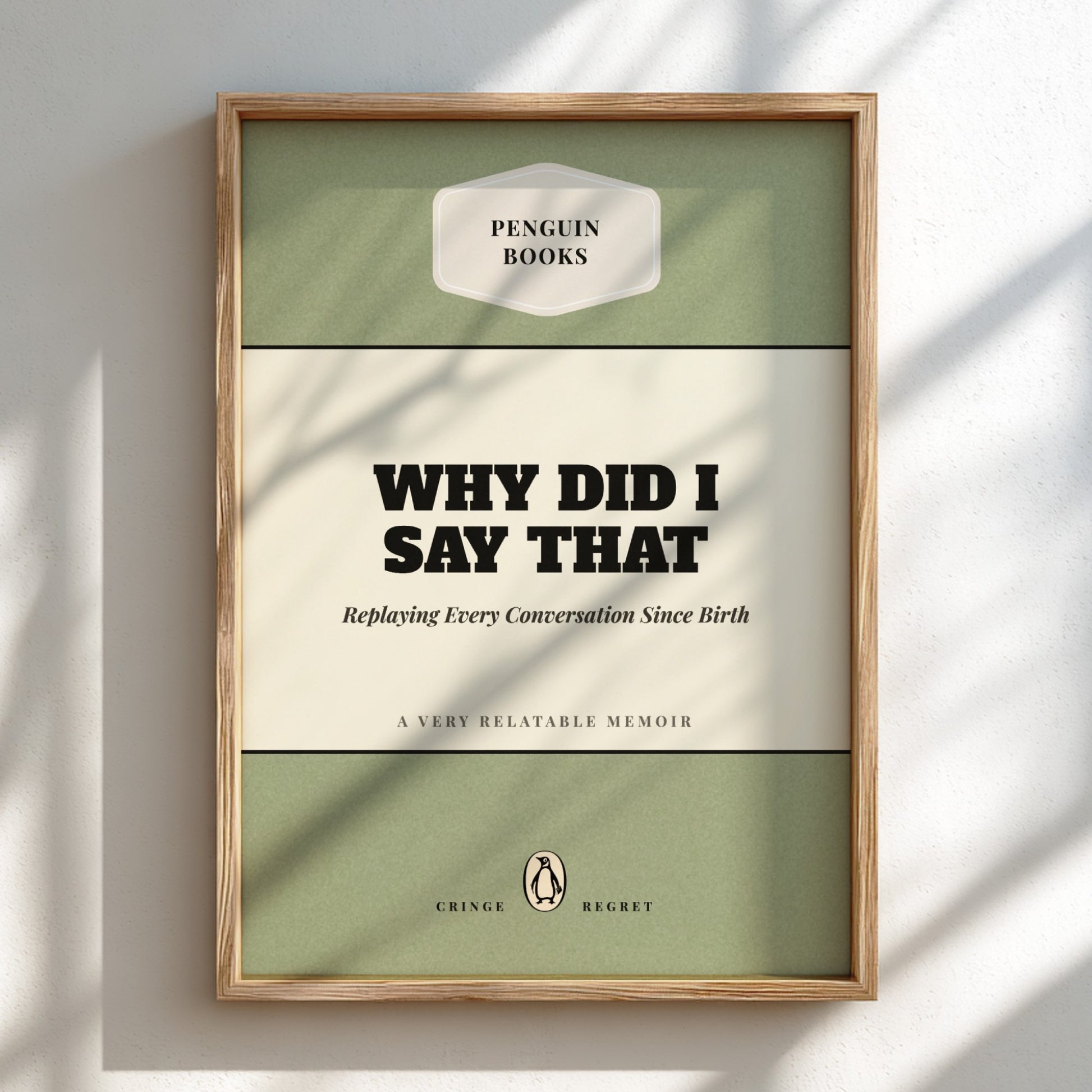 Framed book cover of 'Why Did I Say That' by Penguin Books on a light background
