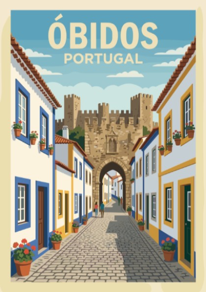 Poster of Óbidos Portugal showing a cobblestone street leading to a historic stone fortress.