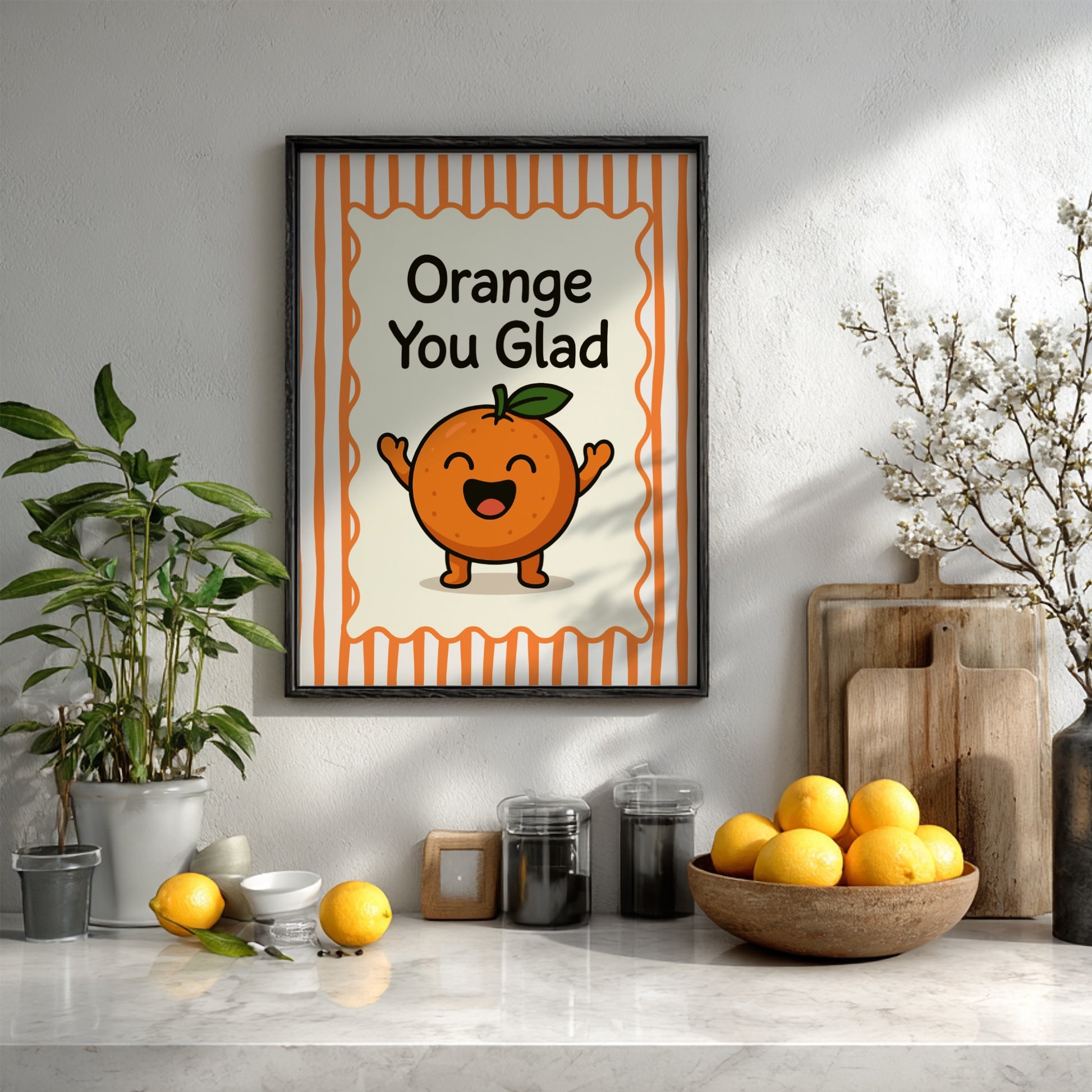 Orange - Orange You Glad - Kitchen Wall Art