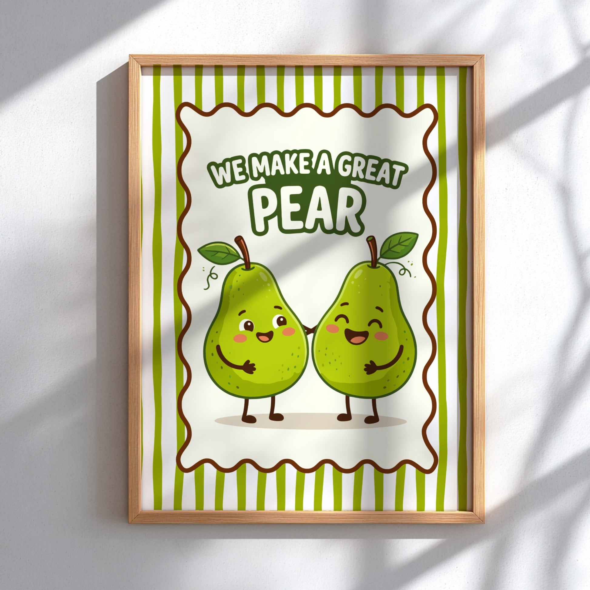 Pear - We Make a Great Pear - Kitchen Wall Art
