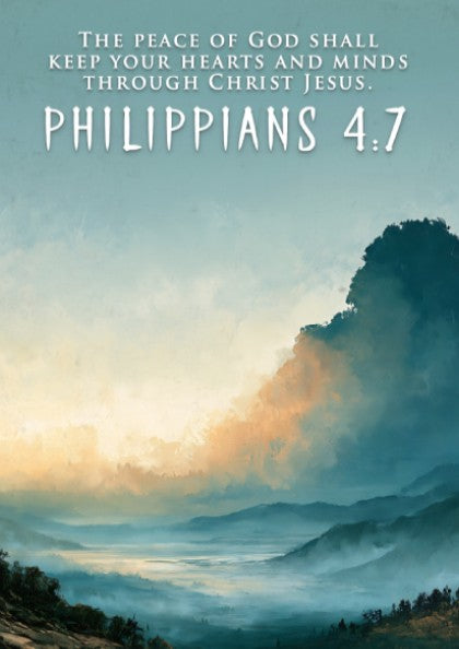 Poster displaying a mountain valley under a golden sunrise with Philippians 4:7 scripture text.