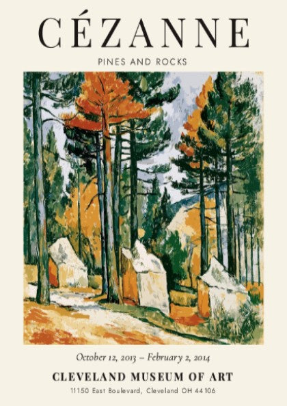 Cézanne Exhibition Posters featuring Pines and Rocks artwork in vibrant greens and earthy tones