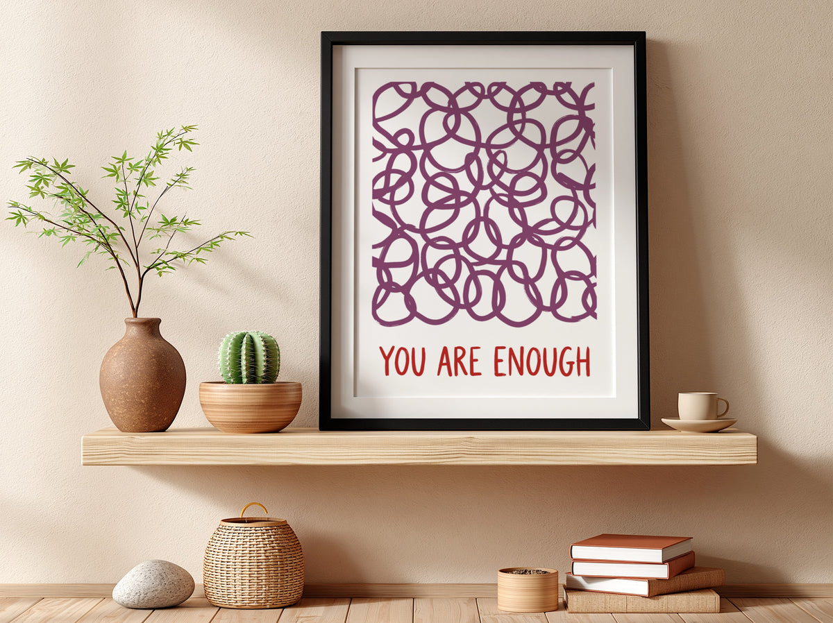 Motivational poster featuring deep plum hand-drawn loops and the text You Are Enough