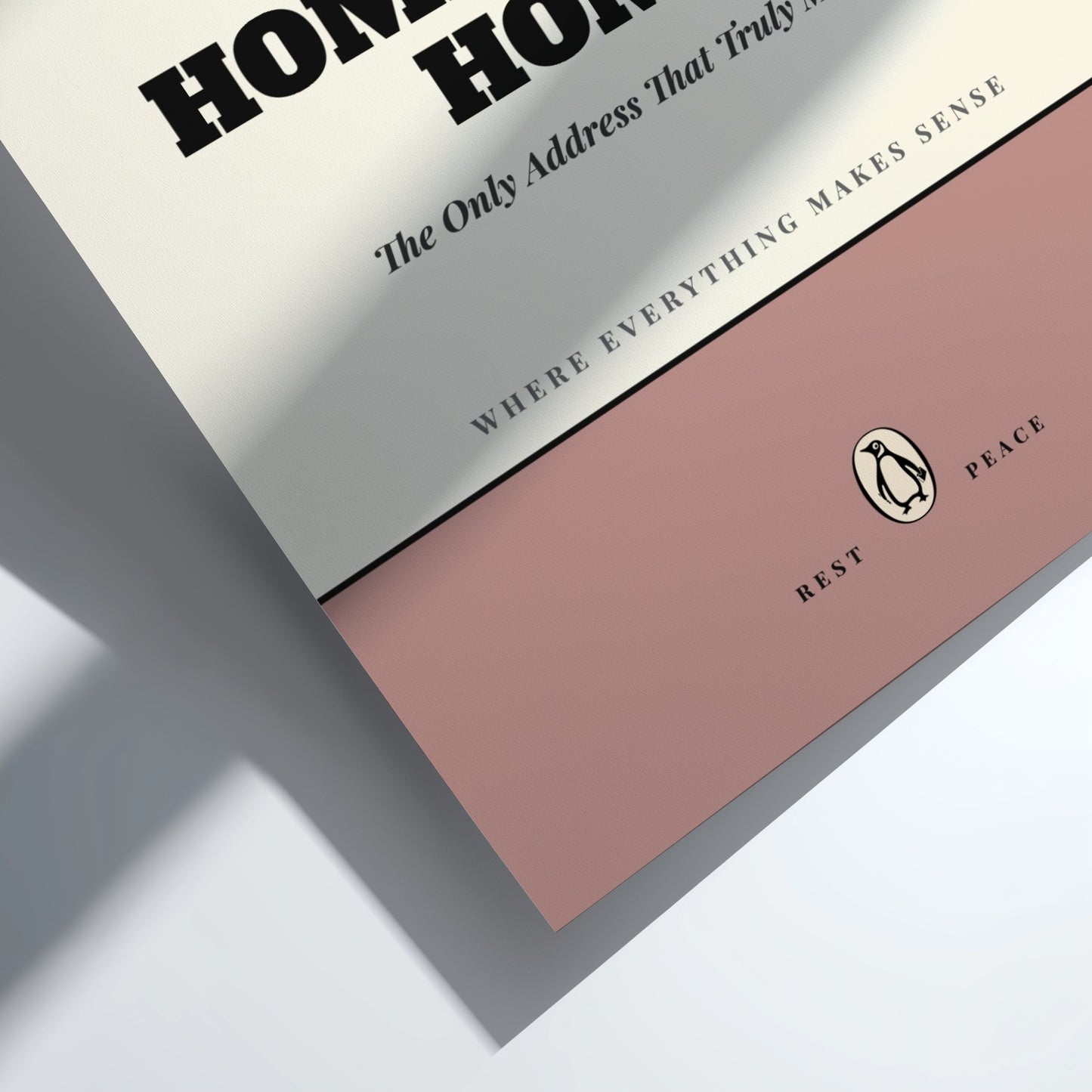 Funny quote poster featuring a warm welcome home theme in minimalist style