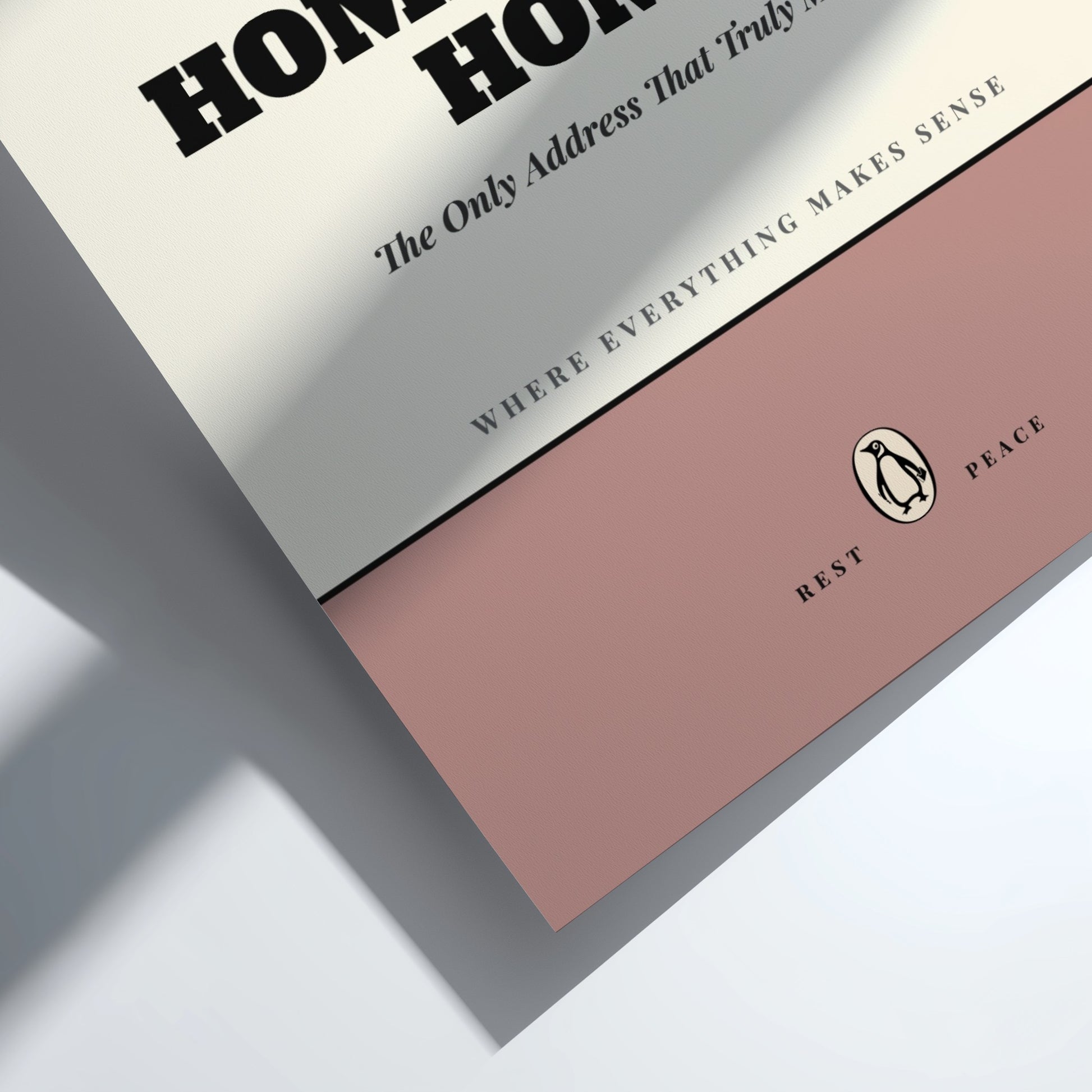 Funny quote poster featuring a warm welcome home theme in minimalist style