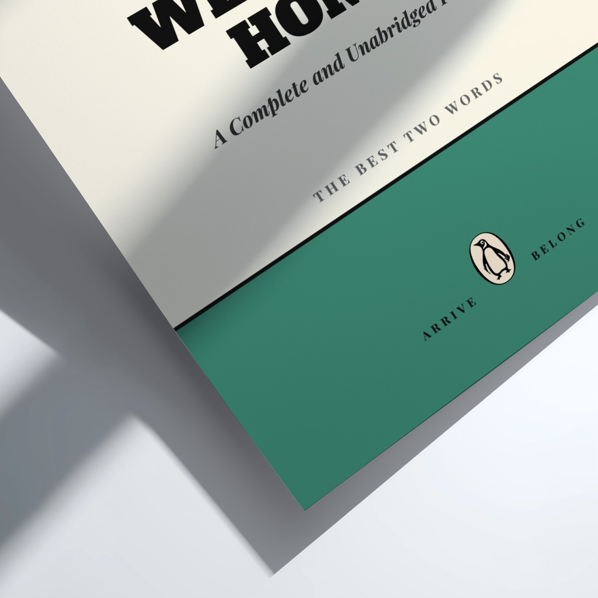 Funny quote poster featuring a warm welcome home theme in minimalist style