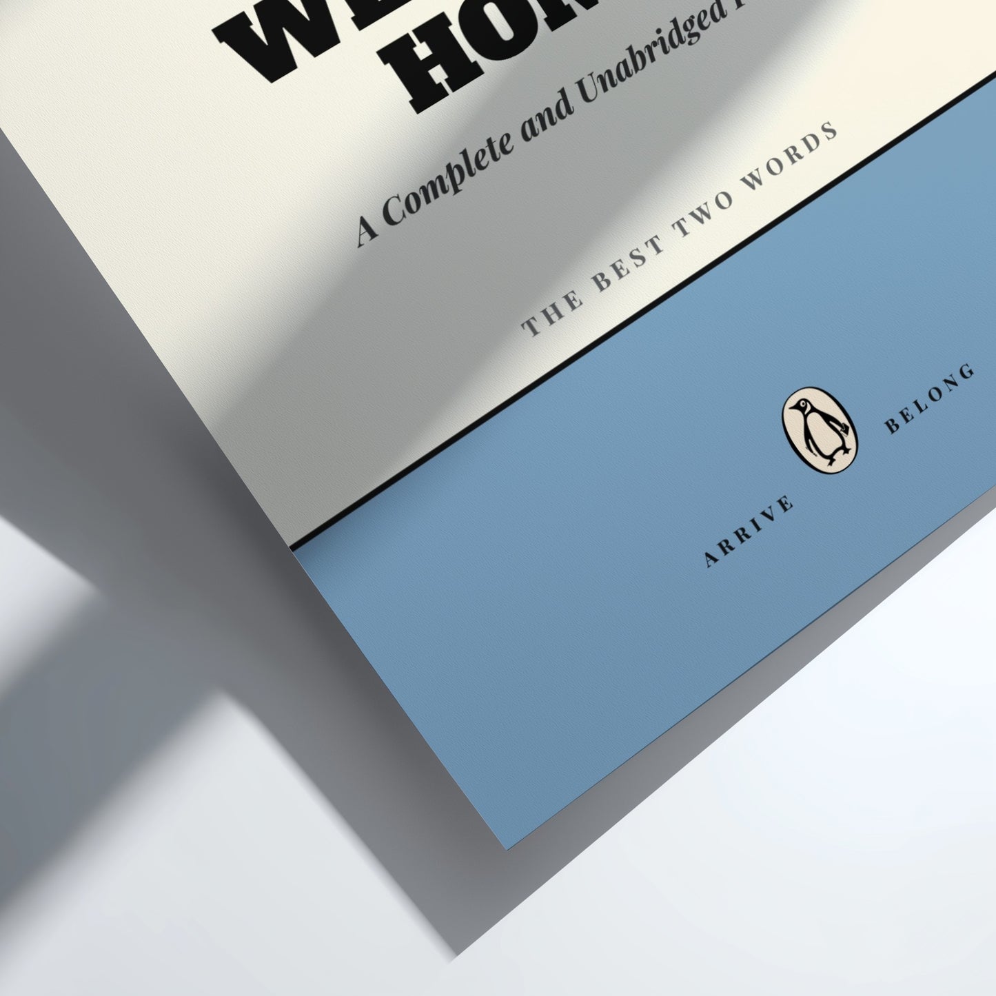 Funny quote poster featuring a warm welcome home theme in minimalist style
