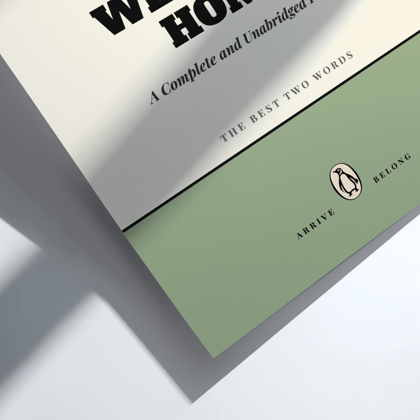 Funny quote poster featuring a warm welcome home theme in minimalist style