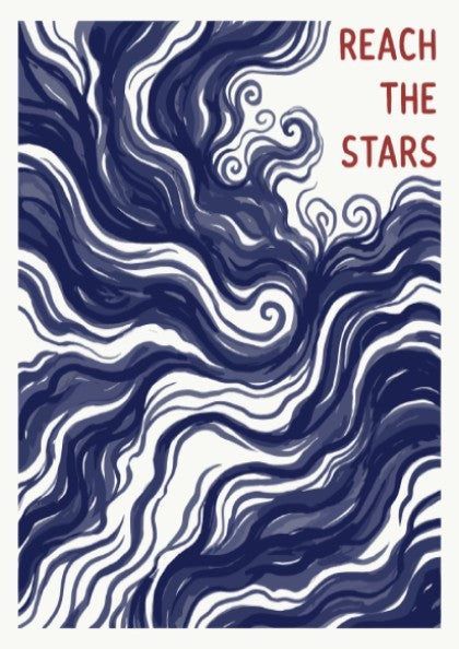 Motivational poster showing deep navy swirling nebula patterns with Reach The Stars text